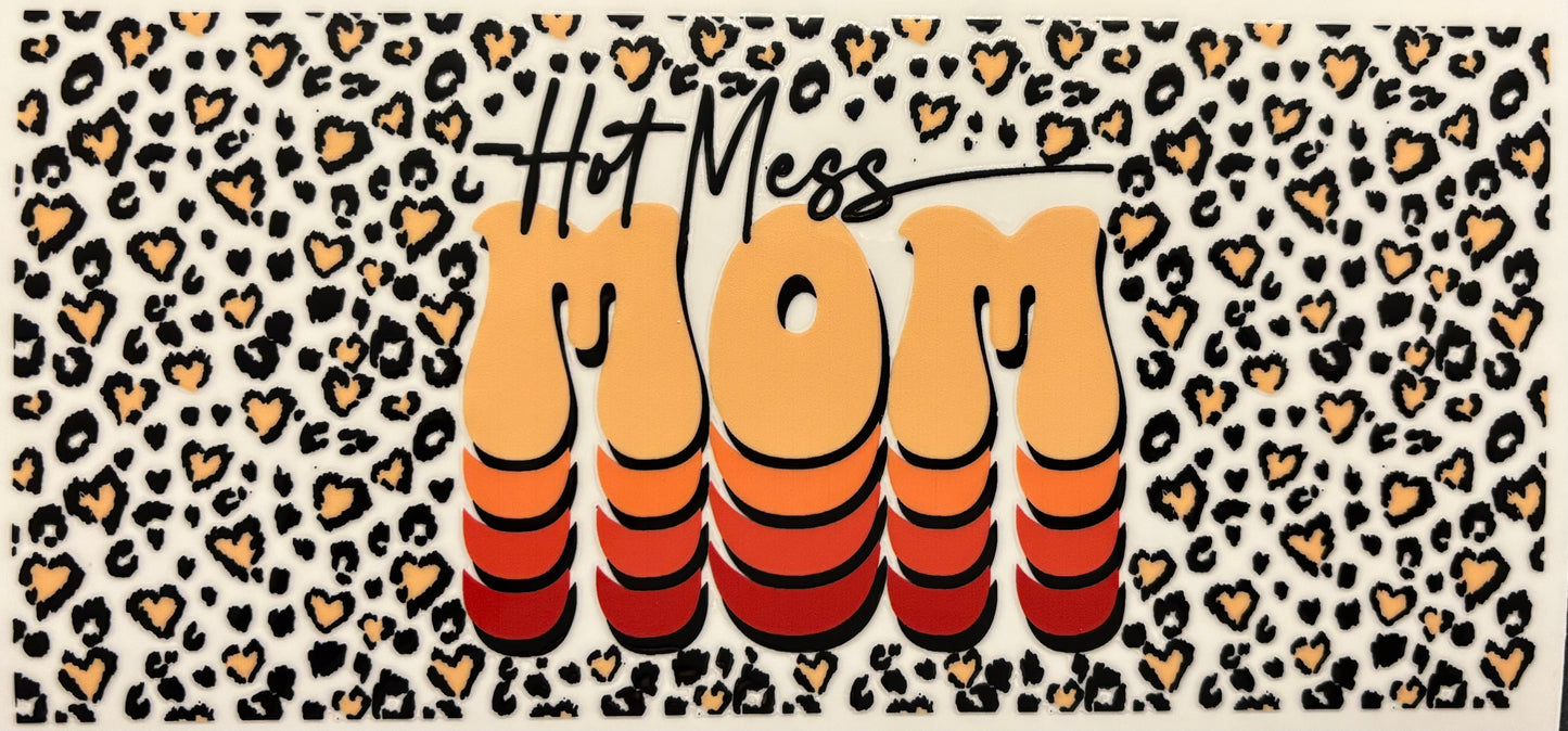 Hot Mess Mom