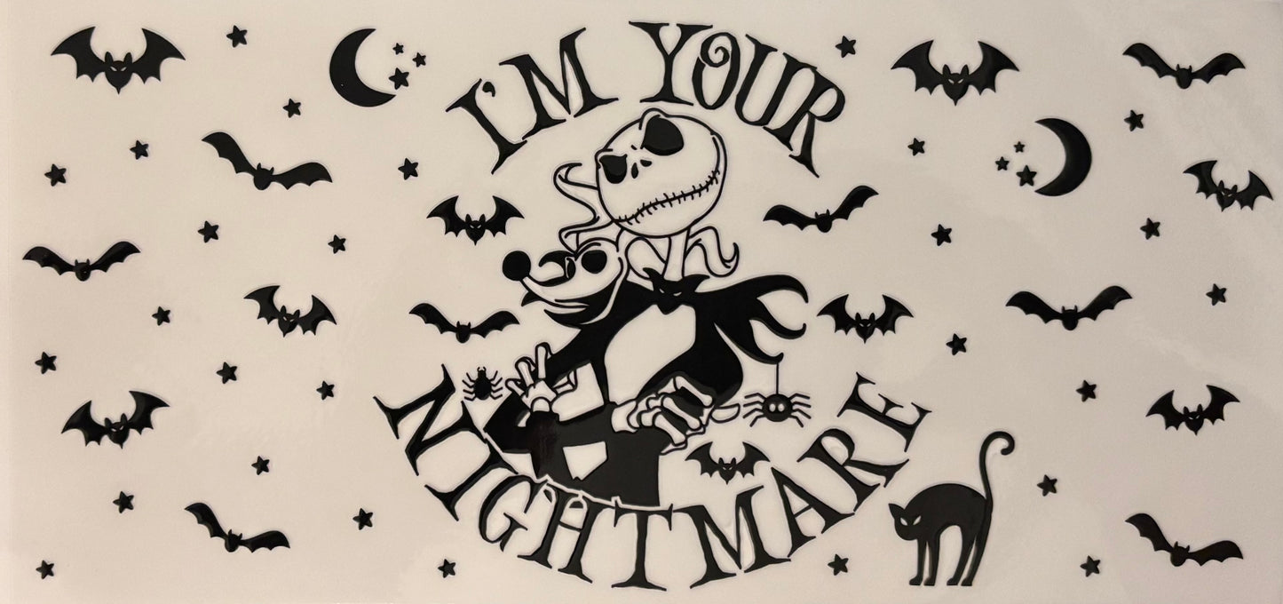I’m Your Nightmare