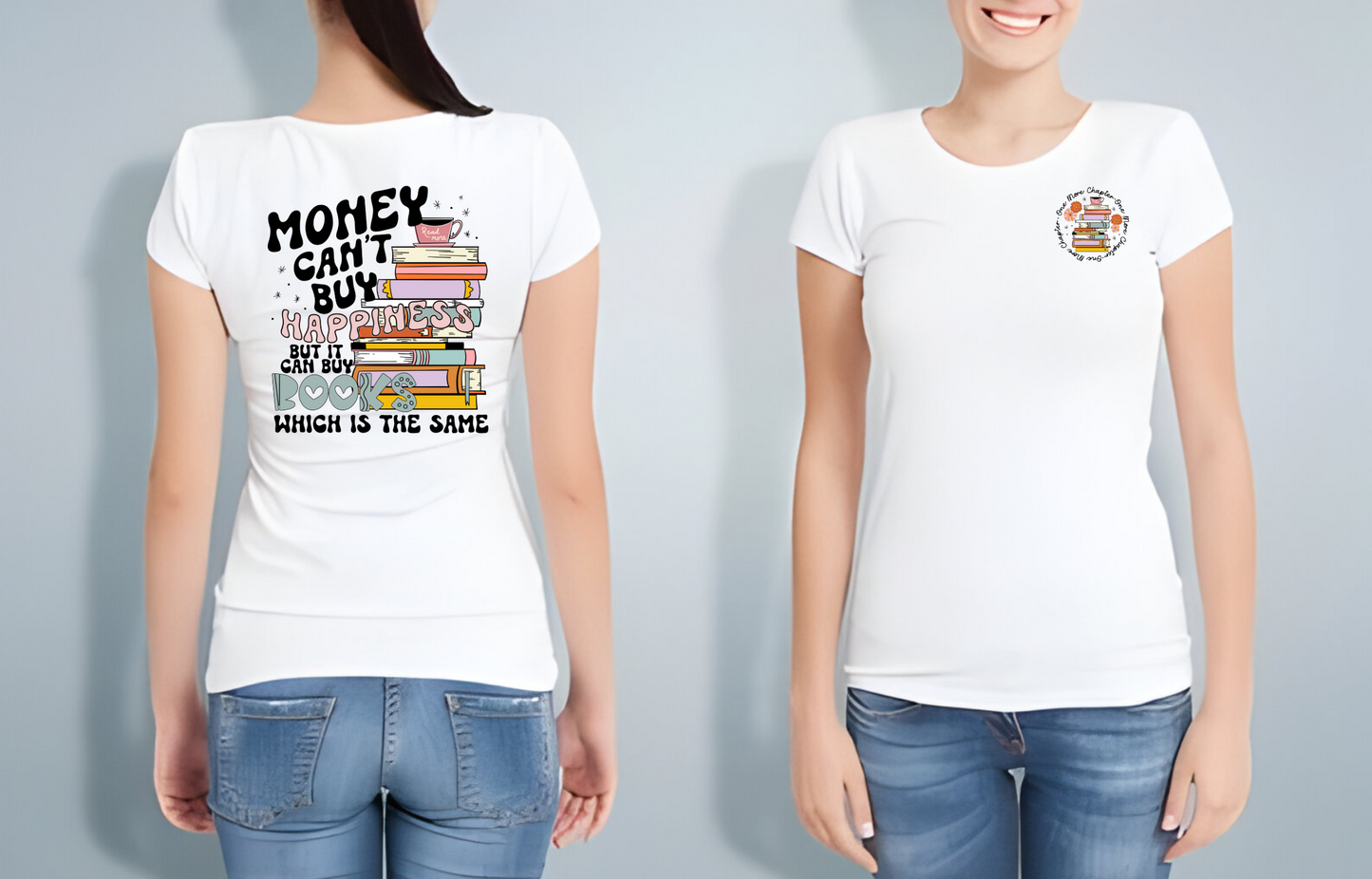 Money Can Buy Books T-Shirt