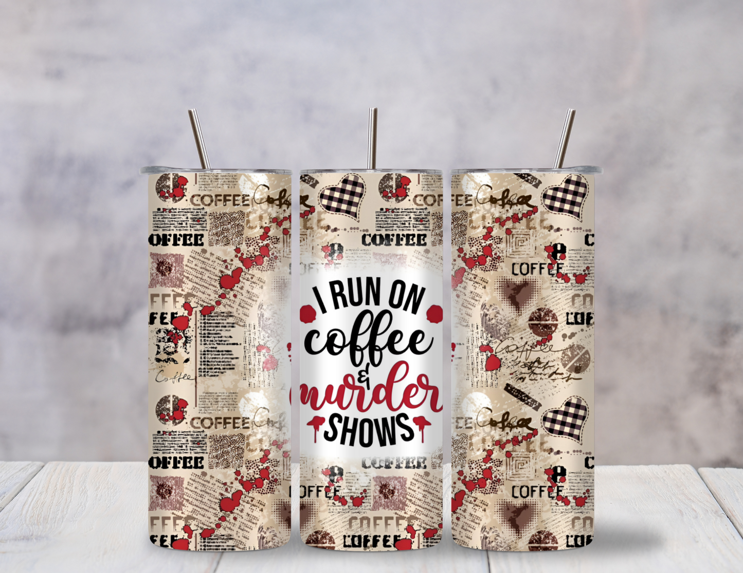 Coffee & Murder Shows 20oz Tumbler