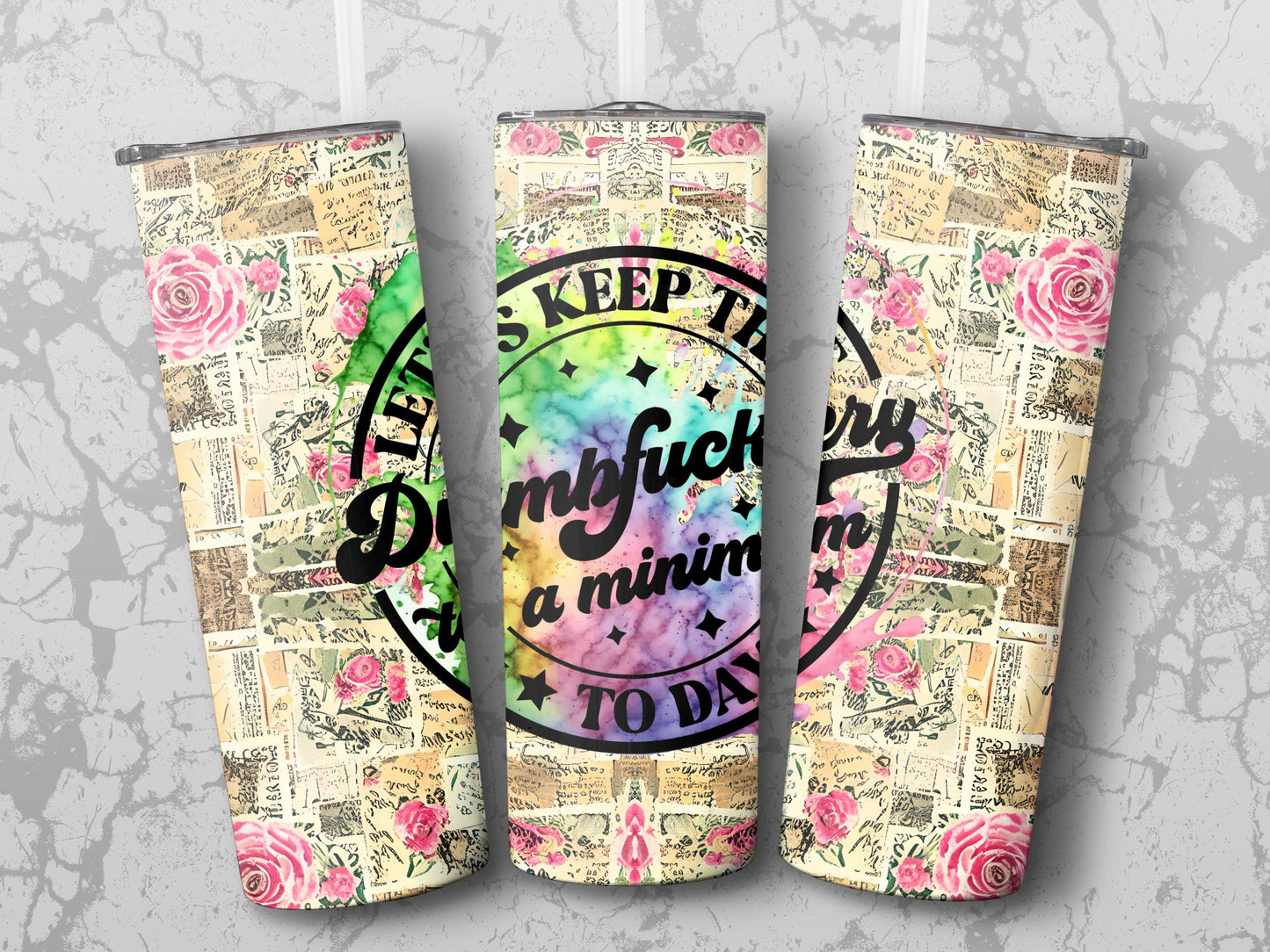 Funny Flower 20oz Skinny Tumbler