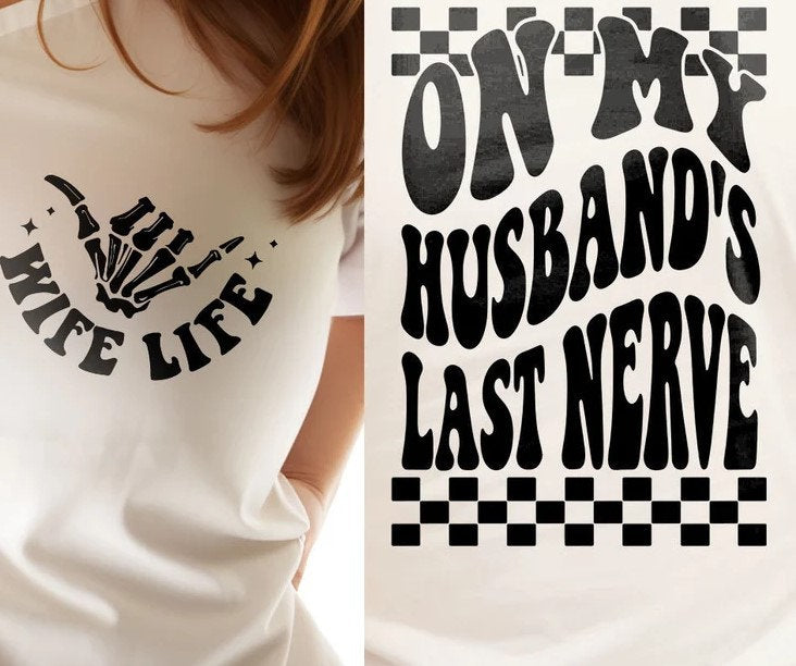 Wife Life T-Shirt